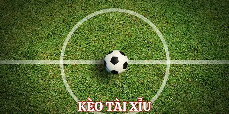 Bí Quyết Chinh Phục Kèo Tài Xỉu Bóng Đá Đỉnh Cao Cho Dân Chơi Chuyên Nghiệp